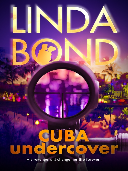 Title details for Cuba Undercover by Linda Bond - Wait list
